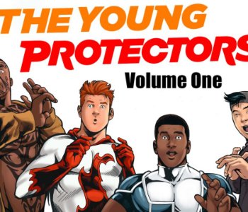 Alex Woolfson - The Young Protectors Engaging the Enemy Porn Comics